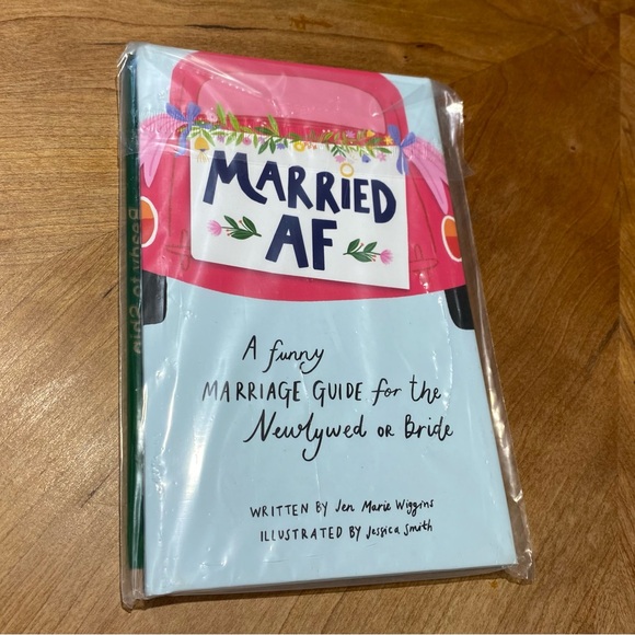 Jen Marie Wiggins Married AF: A Funny Marriage Guide for the Newlywed or Bride - Picture 2 of 3